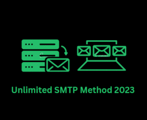 Unlimited SMTP Method 2023