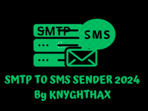 SMTP  to SMS Sender 2024