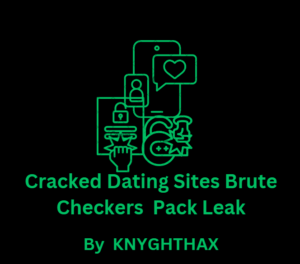 Dating Sites Brute Checkers Pack