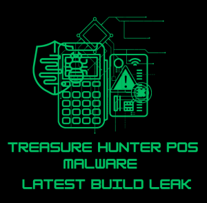 Treasure Hunter POS Malware v3.0  Leak